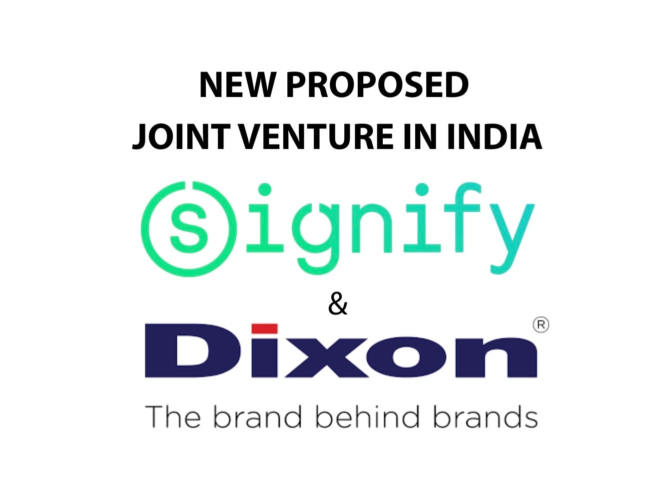 Signify & Dixon Technologies Announce Joint Venture in India